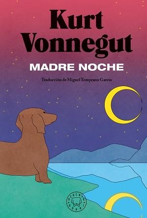 MADRE NOCHE | 9791387748838 | VONNEGUT, KURT | Llibreria Geli - Llibreria Online de Girona - Comprar llibres en català i castellà