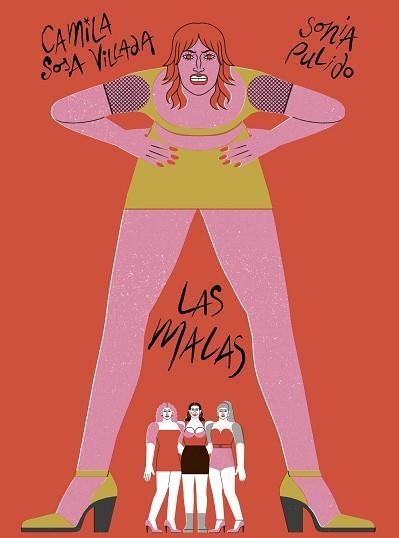 LAS MALAS | 9791399130034 | SOSA VILLADA, CAMILA | Llibreria Geli - Llibreria Online de Girona - Comprar llibres en català i castellà