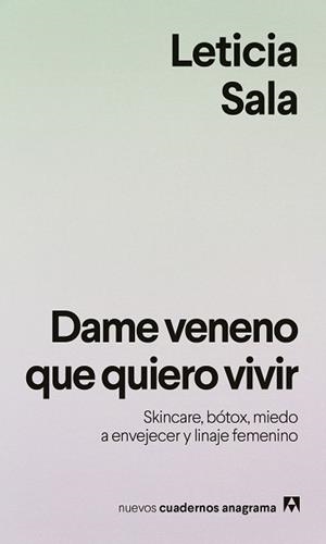 DAME VENENO QUE QUIERO VIVIR | 9788433949615 | SALA BUFILL, LETICIA | Libreria Geli - Librería Online de Girona - Comprar libros en catalán y castellano