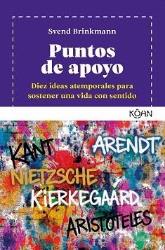 PUNTOS DE APOYO | 9788410358461 | BRINKMANN, SVEND | Llibreria Geli - Llibreria Online de Girona - Comprar llibres en català i castellà