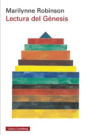 LECTURA DEL GÉNESIS | 9791387605780 | ROBINSON, MARILYNNE | Llibreria Geli - Llibreria Online de Girona - Comprar llibres en català i castellà