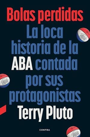 BOLAS PERDIDAS | 9788410045422 | PLUTO, TERRY | Libreria Geli - Librería Online de Girona - Comprar libros en catalán y castellano