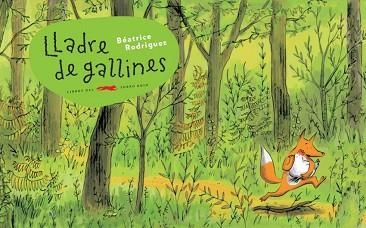 LLADRE DE GALLINES | 9791399129991 | RODRIGUEZ, BÉATRICE | Llibreria Geli - Llibreria Online de Girona - Comprar llibres en català i castellà