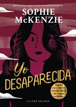 YO DESAPARECIDA | 9788419898838 | MCKENZIE, SOPHIE | Llibreria Geli - Llibreria Online de Girona - Comprar llibres en català i castellà