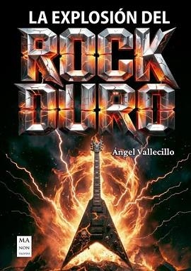 LA EXPLOSIÓN DEL ROCK DURO | 9788410459335 | VALLECILLO,ANGEL | Llibreria Geli - Llibreria Online de Girona - Comprar llibres en català i castellà