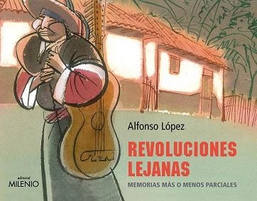 REVOLUCIONES LEJANAS | 9788419884947 | LÓPEZ TRUFET, ALFONSO | Libreria Geli - Librería Online de Girona - Comprar libros en catalán y castellano