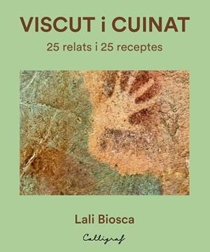 VISCUT I CUINAT | 9791399160154 | BIOSCA ROVIRA, LALI | Llibreria Geli - Llibreria Online de Girona - Comprar llibres en català i castellà