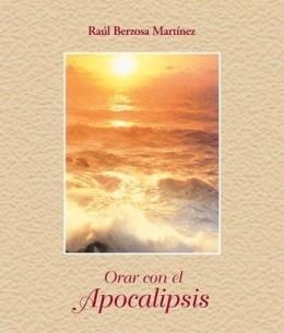 ORAR CON EL APOCALIPSIS | 9788472399679 | Libreria Geli - Librería Online de Girona - Comprar libros en catalán y castellano