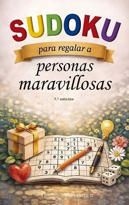 SUDOKU PARA REGALAR A PERSONAS MARAVILLOSAS(7ª EDICIÓN 2026) | 9788411724067 | Libreria Geli - Librería Online de Girona - Comprar libros en catalán y castellano