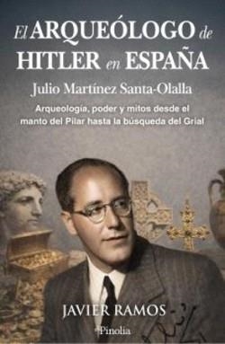 EL ARQUEÓLOGO DE HITLER EN ESPAÑA | 9791388075155 | RAMOS,JAVIER | Llibreria Geli - Llibreria Online de Girona - Comprar llibres en català i castellà
