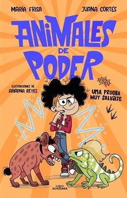 ANIMALES DE PODER-3.UNA PRUEBA MUY SALVAJE | 9791387949211 | FRISA, MARÍA/CORTÉS, JUANA | Llibreria Geli - Llibreria Online de Girona - Comprar llibres en català i castellà