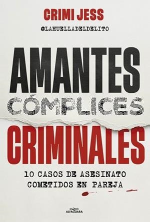 AMANTES.CÓMPLICES.CRIMINALES | 9791387949051 | CRIMI JESS | Llibreria Geli - Llibreria Online de Girona - Comprar llibres en català i castellà