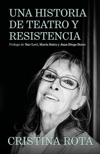 UNA HISTORIA DE TEATRO Y RESISTENCIA | 9788425372261 | ROTA, CRISTINA | Llibreria Geli - Llibreria Online de Girona - Comprar llibres en català i castellà