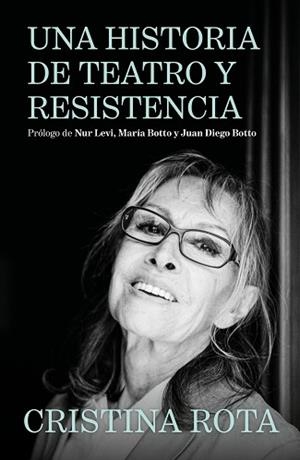 UNA HISTORIA DE TEATRO Y RESISTENCIA | 9788425372261 | ROTA, CRISTINA | Llibreria Geli - Llibreria Online de Girona - Comprar llibres en català i castellà