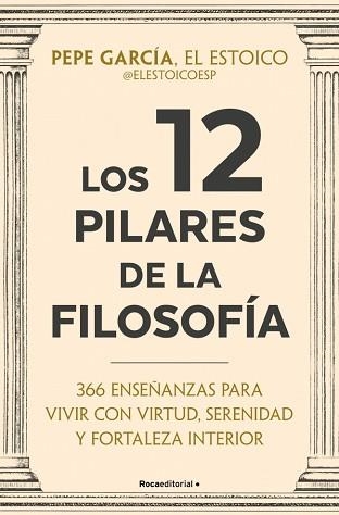 LOS 12 PILARES DE LA FILOSOFÍA | 9791387905408 | GARCÍA (@ELESTOICOESP), PEPE | Llibreria Geli - Llibreria Online de Girona - Comprar llibres en català i castellà
