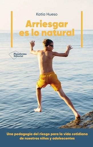 ARRIESGAR ES LO NATURAL | 9791388080142 | HUESO, KATIA | Libreria Geli - Librería Online de Girona - Comprar libros en catalán y castellano