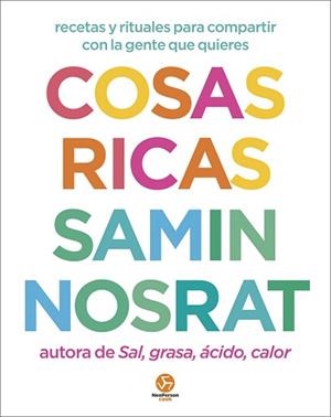 COSAS RICAS | 9788419509567 | NOSRAT, SAMIN/BRACKETT, AYA | Llibreria Geli - Llibreria Online de Girona - Comprar llibres en català i castellà