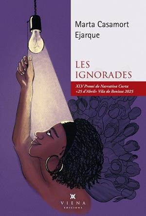 LES IGNORADES | 9791387961244 | CASAMORT EJARQUE, MARTA | Llibreria Geli - Llibreria Online de Girona - Comprar llibres en català i castellà
