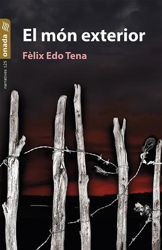 EL MÓN EXTERIOR | 9791388216046 | EDO TENA, FÈLIX | Libreria Geli - Librería Online de Girona - Comprar libros en catalán y castellano