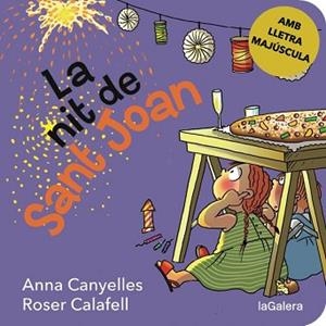 LA NIT DE SANT JOAN | 9788424667641 | CANYELLES, ANNA | Llibreria Geli - Llibreria Online de Girona - Comprar llibres en català i castellà