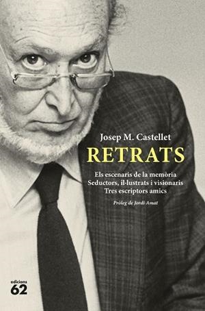 RETRATS LITERARIS | 9788429783537 | CASTELLET, JOSEP MARIA | Llibreria Geli - Llibreria Online de Girona - Comprar llibres en català i castellà
