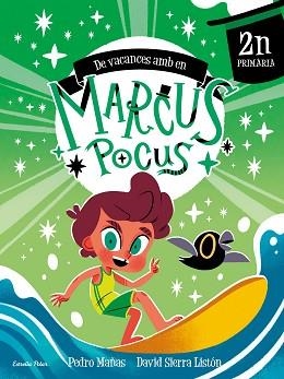 MARCUS POCUS.QUADERN DE VACANCES 2º DE PRIMÀRIA | 9791387519704 | PEDRO MAÑAS/SIERRA LISTÓN, DAVID | Llibreria Geli - Llibreria Online de Girona - Comprar llibres en català i castellà