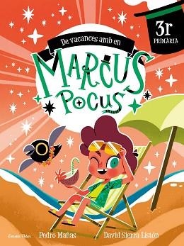 MARCUS POCUS.QUADERN DE VACANCES 3R DE PRIMÀRIA | 9791387519711 | PEDRO MAÑAS/SIERRA LISTÓN, DAVID | Llibreria Geli - Llibreria Online de Girona - Comprar llibres en català i castellà