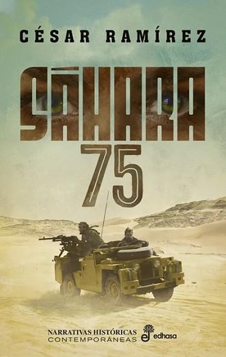 SÁHARA 75 | 9788435064729 | RAMÍREZ, CÉSAR | Llibreria Geli - Llibreria Online de Girona - Comprar llibres en català i castellà