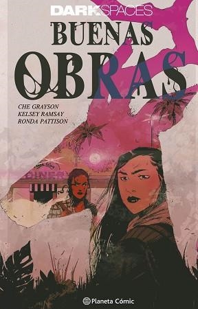 DARK SPACES.BUENAS OBRAS | 9791387919634 | SNYDER, SCOTT/RAMSAY, KELSEY/GRAYSON, CHE/PATTISON, RONDA | Llibreria Geli - Llibreria Online de Girona - Comprar llibres en català i castellà