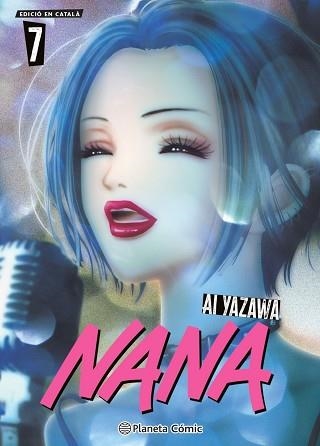 NANA Nº 07/07(EDICIÓ EN CATALÀ) | 9791387919702 | YAZAWA, AI | Llibreria Geli - Llibreria Online de Girona - Comprar llibres en català i castellà