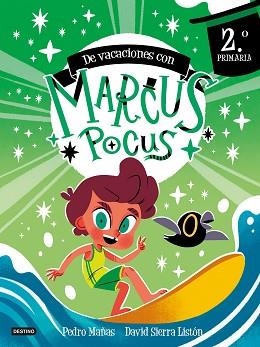 MARCUS POCUS.CUADERNO DE VACACIONES 2º DE PRIMARIA | 9788408303398 | PEDRO MAÑAS/SIERRA LISTÓN, DAVID | Llibreria Geli - Llibreria Online de Girona - Comprar llibres en català i castellà