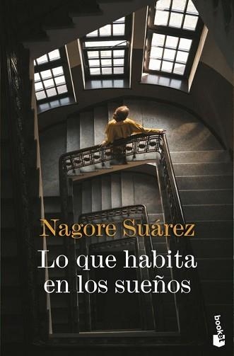 LO QUE HABITA EN LOS SUEÑOS | 9788423369966 | SUÁREZ, NAGORE | Llibreria Geli - Llibreria Online de Girona - Comprar llibres en català i castellà
