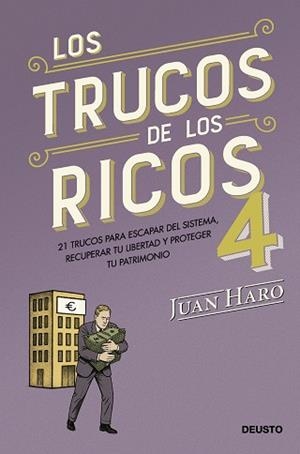LOS TRUCOS DE LOS RICOS 4 | 9788423440054 | HARO, JUAN | Llibreria Geli - Llibreria Online de Girona - Comprar llibres en català i castellà