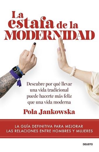 LA ESTAFA DE LA MODERNIDAD | 9788423440559 | JANKOWSKA, POLA | Llibreria Geli - Llibreria Online de Girona - Comprar llibres en català i castellà