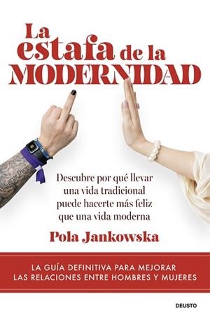 LA ESTAFA DE LA MODERNIDAD | 9788423440559 | JANKOWSKA, POLA | Llibreria Geli - Llibreria Online de Girona - Comprar llibres en català i castellà