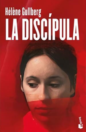 LA DISCÍPULA | 9788432249785 | GULLBERG, HÉLÈNE | Llibreria Geli - Llibreria Online de Girona - Comprar llibres en català i castellà