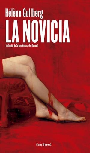 LA NOVICIA | 9788432249877 | GULLBERG, HÉLÈNE | Llibreria Geli - Llibreria Online de Girona - Comprar llibres en català i castellà