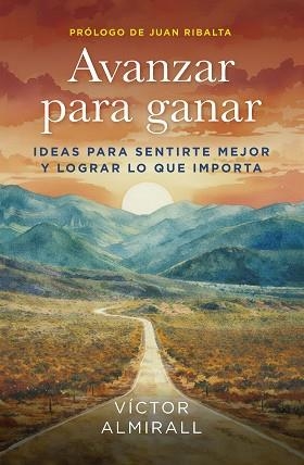 AVANZAR PARA GANAR | 9788498756173 | ALMIRALL, VÍCTOR | Llibreria Geli - Llibreria Online de Girona - Comprar llibres en català i castellà