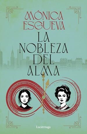 LA NOBLEZA DEL ALMA | 9791387667689 | ESGUEVA, MÓNICA | Libreria Geli - Librería Online de Girona - Comprar libros en catalán y castellano