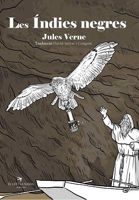 LES ÍNDIES NEGRES | 9791387876081 | VERNE, JULES | Llibreria Geli - Llibreria Online de Girona - Comprar llibres en català i castellà