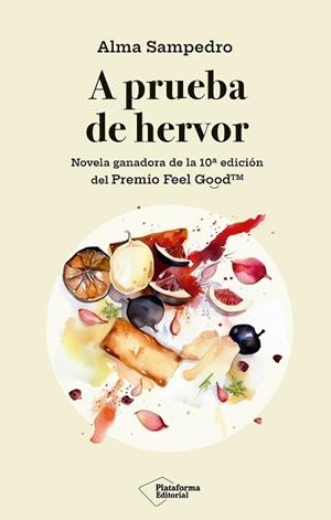 A PRUEBA DE HERVOR | 9791388080227 | SAMPEDRO, ALMA | Llibreria Geli - Llibreria Online de Girona - Comprar llibres en català i castellà