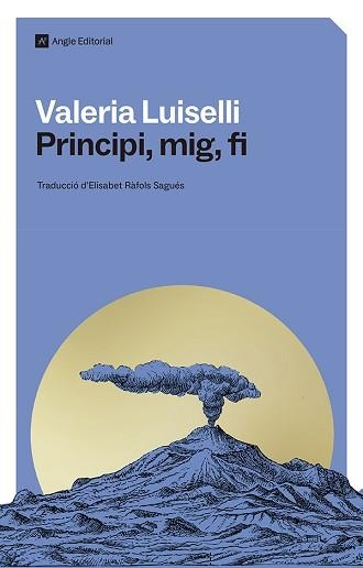 PRINCIPI,MIG,FI | 9791387853259 | LUISELLI, VALERIA | Llibreria Geli - Llibreria Online de Girona - Comprar llibres en català i castellà