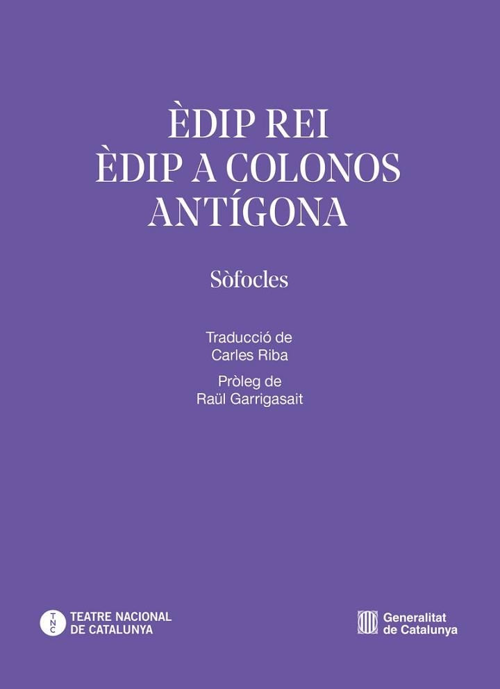 ÈDIP REI.ÈDIP A COLONOS.ANTÍGONA | 9791387889265 | SÒFOCLES | Llibreria Geli - Llibreria Online de Girona - Comprar llibres en català i castellà