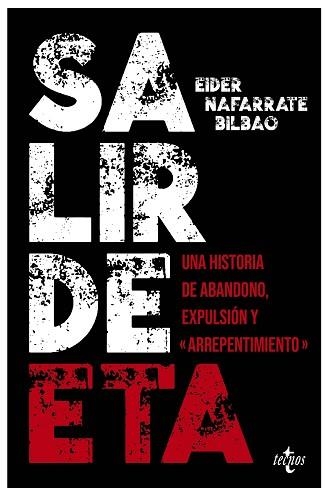 SALIR DE ETA | 9788430994250 | NAFARRATE BILBAO, EIDER | Libreria Geli - Librería Online de Girona - Comprar libros en catalán y castellano