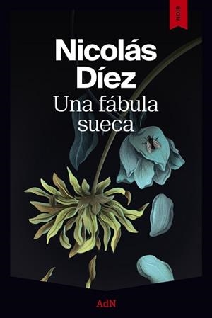 UNA FÁBULA SUECA | 9791387596453 | DÍEZ, NICOLÁS | Llibreria Geli - Llibreria Online de Girona - Comprar llibres en català i castellà