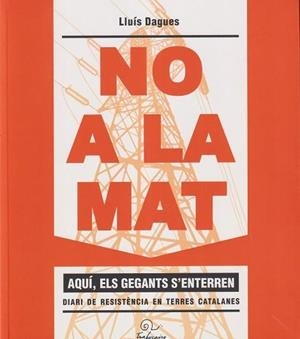 NO A LA MAT / NON À LA THT | 9782849743492 | DAGUES,LLUÍS | Llibreria Geli - Llibreria Online de Girona - Comprar llibres en català i castellà