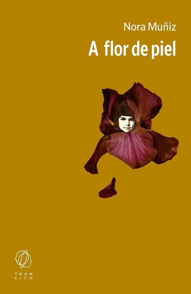 A FLOR DE PIEL | 9791399070170 | MUÑIZ, NORA | Llibreria Geli - Llibreria Online de Girona - Comprar llibres en català i castellà