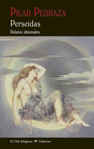 PERSEIDAS.RELATOS ABISMALES | 9788477029809 | PEDRAZA MARTÍNEZ, PILAR | Llibreria Geli - Llibreria Online de Girona - Comprar llibres en català i castellà