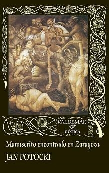 MANUSCRITO ENCONTRADO EN ZARAGOZA | 9788477029830 | POTOCKI, JAN | Llibreria Geli - Llibreria Online de Girona - Comprar llibres en català i castellà