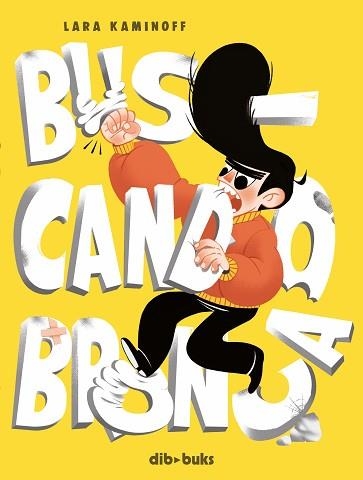 BUSCANDO BRONCA | 9788418266584 | KAMINOFF, LARA | Llibreria Geli - Llibreria Online de Girona - Comprar llibres en català i castellà